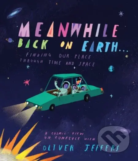 Meanwhile Back on Earth - Oliver Jeffers - kniha z kategorie Pro děti