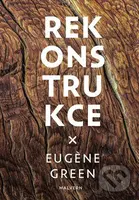 Rekonstrukce - Eugína Green - kniha z kategorie Společenská beletrie