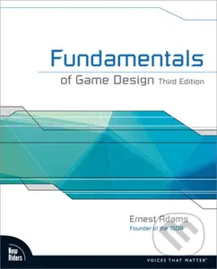 Fundamentals of Game Design - Ernest Adams - kniha z kategorie Počítače a internet