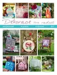 Dekorace pro radost (Háčkování Pletení Vyšívání Šití) - Věra Brusnická
