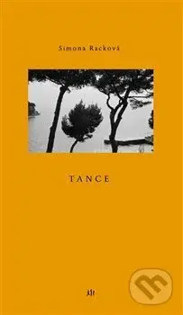 Tance - Simona Racková - kniha z kategorie Poezie
