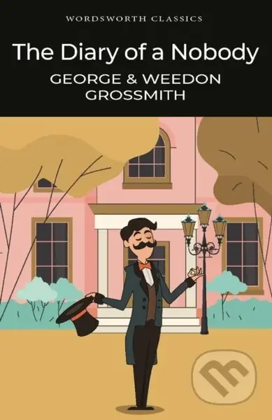 The Diary of a Nobody - George Grossmith, Weedon Grossmith - kniha z kategorie Společenská beletrie