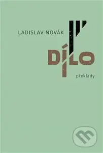 Dílo III (překlady) - Ladislav Novák - kniha z kategorie Poezie