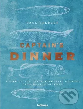 Captain's Dinner - Paul Pflüger