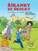 Říkanky ze školky pro kluky a pro holky - Hana Hrdličková, Miroslav Růžek (ilustrátor), Klára Černá, Pavlína Janíčková - kniha z kategorie Pro děti