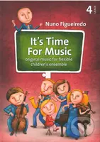 It’s Time For Music (Grade 4) (Original music for flexible children’s ensemble) - kniha z kategorie Noty