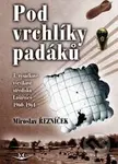 Pod vrchlíky padáků (1. výcvikové výsadkové středisko, Luštěnice) - kniha z kategorie Automobily a doprava