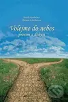 Volejme do nebes (Prosím a děkuji) - Aurelie Roubalová - kniha z kategorie Psychologie