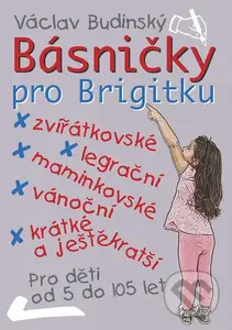 Básničky pro Brigitku - Václav Budinský - kniha z kategorie Básničky