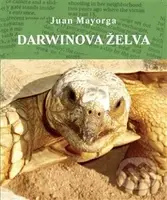 Darwinova želva - Juan Mayorga - kniha z kategorie Divadlo