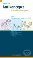 Antikoncepce (průvodce ošetřujícího lékaře) - Tomáš Fait - kniha z kategorie Gynekologie