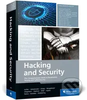 Hacking and Security (The Comprehensive Guide to Penetration Testing and Cybersecurity) - kniha z kategorie Sítě a internet