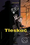 Tleskač - David Jan Žák, Renata Wilflingová (ilustrátor) - kniha z kategorie Beletrie pro děti