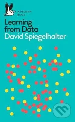 The Art of Statistics (Learning from Data) - David Spiegelhalter - kniha z kategorie Přírodní vědy a technika
