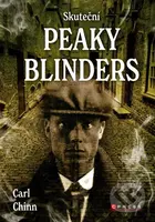 Skuteční Peaky Blinders (Historie proslulých gangů z Birminghamu) - kniha z kategorie Historie