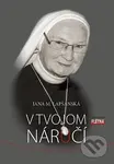 V Tvojom náručí - Jana M. Lapšanská - kniha z kategorie Duchovní život