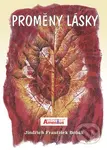 Proměny lásky - Jindřich František Bobák - kniha z kategorie Romantická