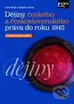 Dějiny českého a československého práva do r. 1945 - kniha z kategorie Historie