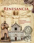 Renesancia (Kultúrne znovuzrodenie Európy) - John D. Wright - kniha z kategorie Dějiny umění