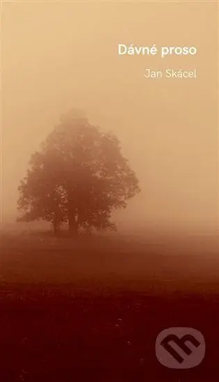 Dávné proso - Jan Skácel - kniha z kategorie Poezie