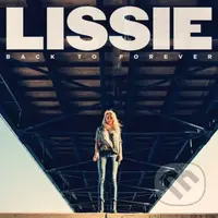 Lissie: Back To Forever (deluxe Version) - Lissie