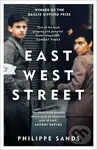 East West Street - Philippe Sands - kniha z kategorie Společenská beletrie