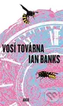 Vosí továrna - Iain Banks - kniha z kategorie Společenská beletrie
