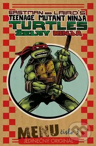 Želvy Ninja - Menu číslo 3 - Peter Laird, Kevin Eastman