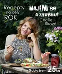 Najím se a zhubnu! (Recepty na celý rok) - Cecílie Jílková - kniha z kategorie Kuchařky