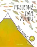Posledný dar Zvuku - Nikola Aronová