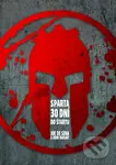 Sparta - 30 dní do štartu - Joe De Sena, John Durant