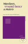 Menšiny, vysoké školy a právo - Ivan Halász - kniha z kategorie Sociologie