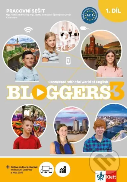 Bloggers 3 (A2.1) (2dílný prac. sešit + žákovská licence) - kniha z kategorie 2. stupeň