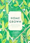 Plants with Benefits (A Guide to Raising Useful Green Friends) - kniha z kategorie Dům, byt a zahrada