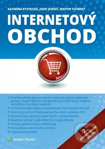 Internetový obchod - Katarína Bystrická, Jozef Jesenič, Martin Tužinský - kniha z kategorie Obchod