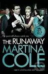 The Runaway - Cole  Martina - kniha z kategorie Thrillery