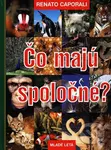 Čo majú spoločné? - Renato Caporali