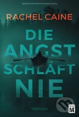 Die Angst schläft nie - Rachel Caine - kniha z kategorie Thrillery
