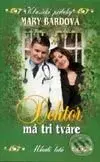 Doktor má tri tváre - Mary Bardová - kniha z kategorie Romantická