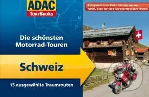 ADAC TourBooks Motorrad-Touren Schweiz - kniha z kategorie Mapy a cestování