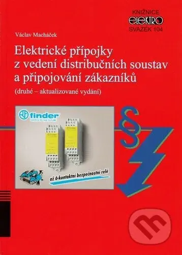 Elektrické přípojky z vedení distribučních soustav a připojování zákazníků - kniha z kategorie Elektrotechnika