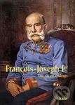 François-Joseph I - Juliana Weitlaner - kniha z kategorie Odborné a naučné