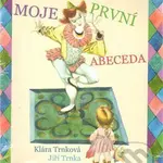 Moje první abeceda - Klára Trnková, Jiří Trnka (ilustrácie) - kniha z kategorie Naučné knihy