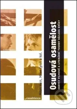 Osudová  osamělost (brysy filmové a literární tvorby Václava Kršky) - kniha z kategorie Komiksy