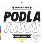 Gramo Rokkaz: Podla Vkusu - Gramo Rokkaz