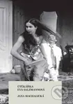 Útěkářka Eva Salzmannová - Jana Machalická - kniha z kategorie Film