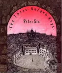 The Three Golden Keys - Petr Sís
