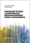 Prípadové štúdie z európskeho medzinárodného práva súkromného - kniha z kategorie Mezinárodní právo