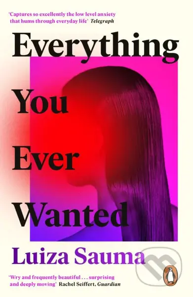 Everything You Ever Wanted - Luiza Sauma - kniha z kategorie Sci-fi
