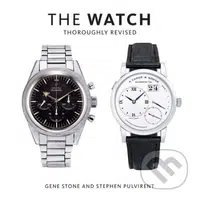 The Watch (Thoroughly Revised) - Stephen Pulvirent, Gene Stone - kniha z kategorie Móda